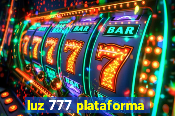 luz 777 plataforma